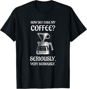 Fun for the Coffee Snob and Barista T-Shirt - T-Shirt | Black