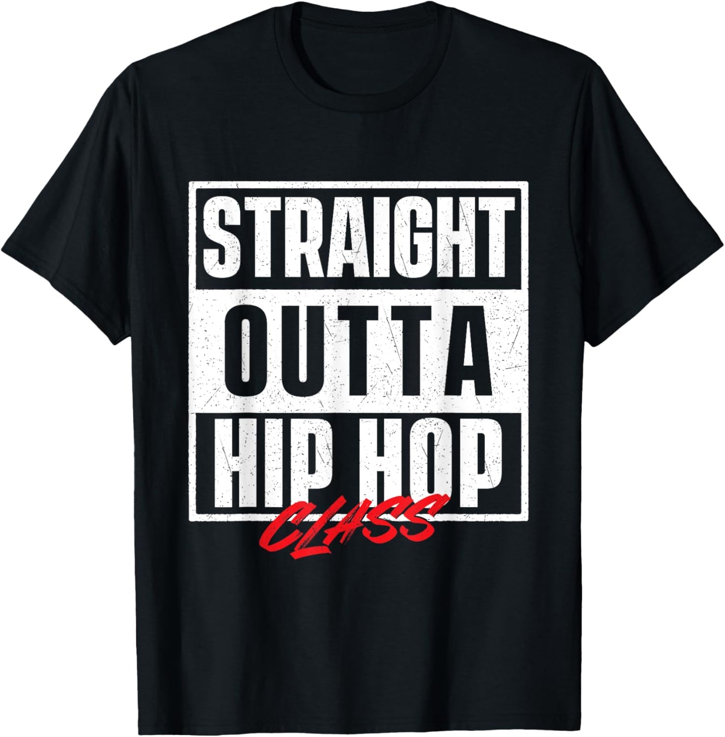 Straight Outta Hip Hop Class - 80s 90s Old School Hip Hop T-Shirt - T-Shirt | Black