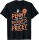A Penny For Your Thoughts Funny Vintage Humor T-Shirt - T-Shirt | Black