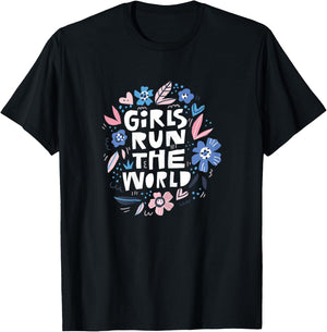 Girls Run The World Shirt and Kids T-Shirt - T-Shirt | Black