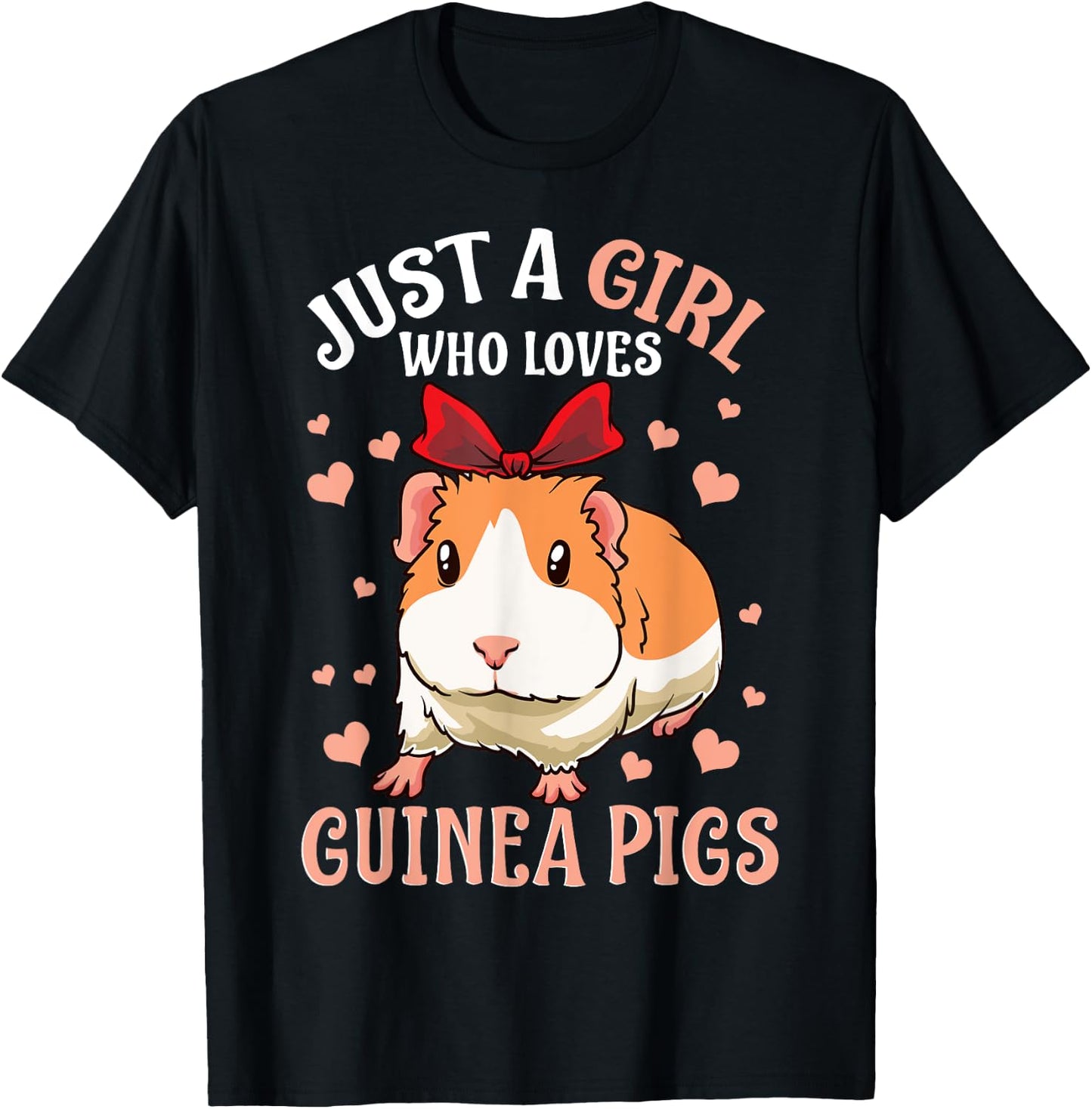 Just A Girl Who Loves Guinea Pigs Lover Mom Girls Cavy T-Shirt - T-Shirt | Black