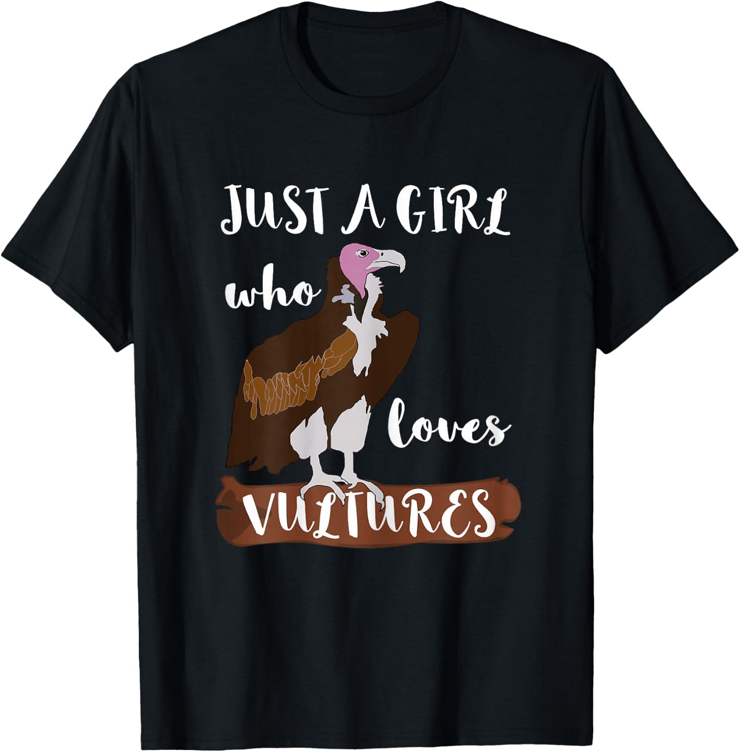 Just A Girl Who Loves Vultures Carrion Scavenger Bird T-Shirt - T-Shirt | Black
