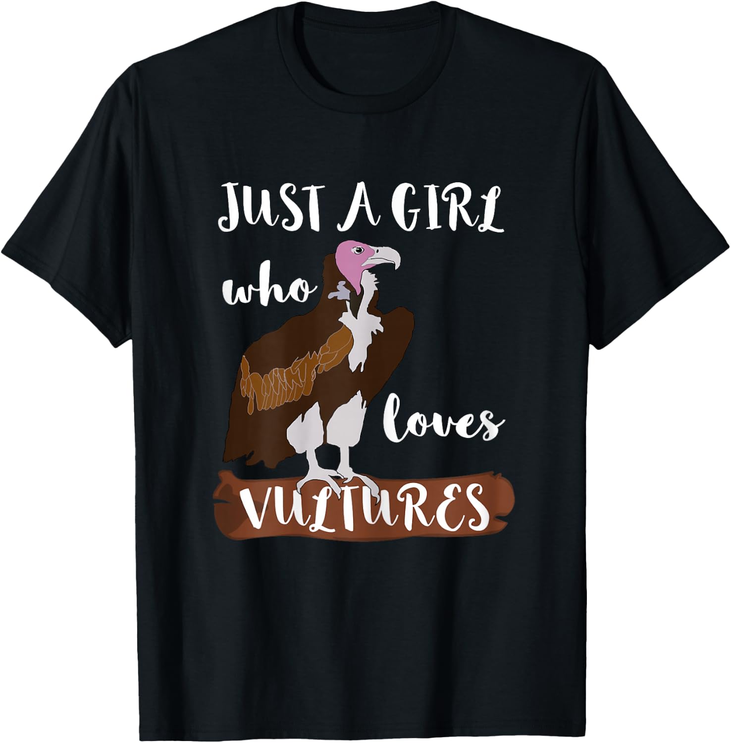 Just A Girl Who Loves Vultures Carrion Scavenger Bird T-Shirt - T-Shirt | Black