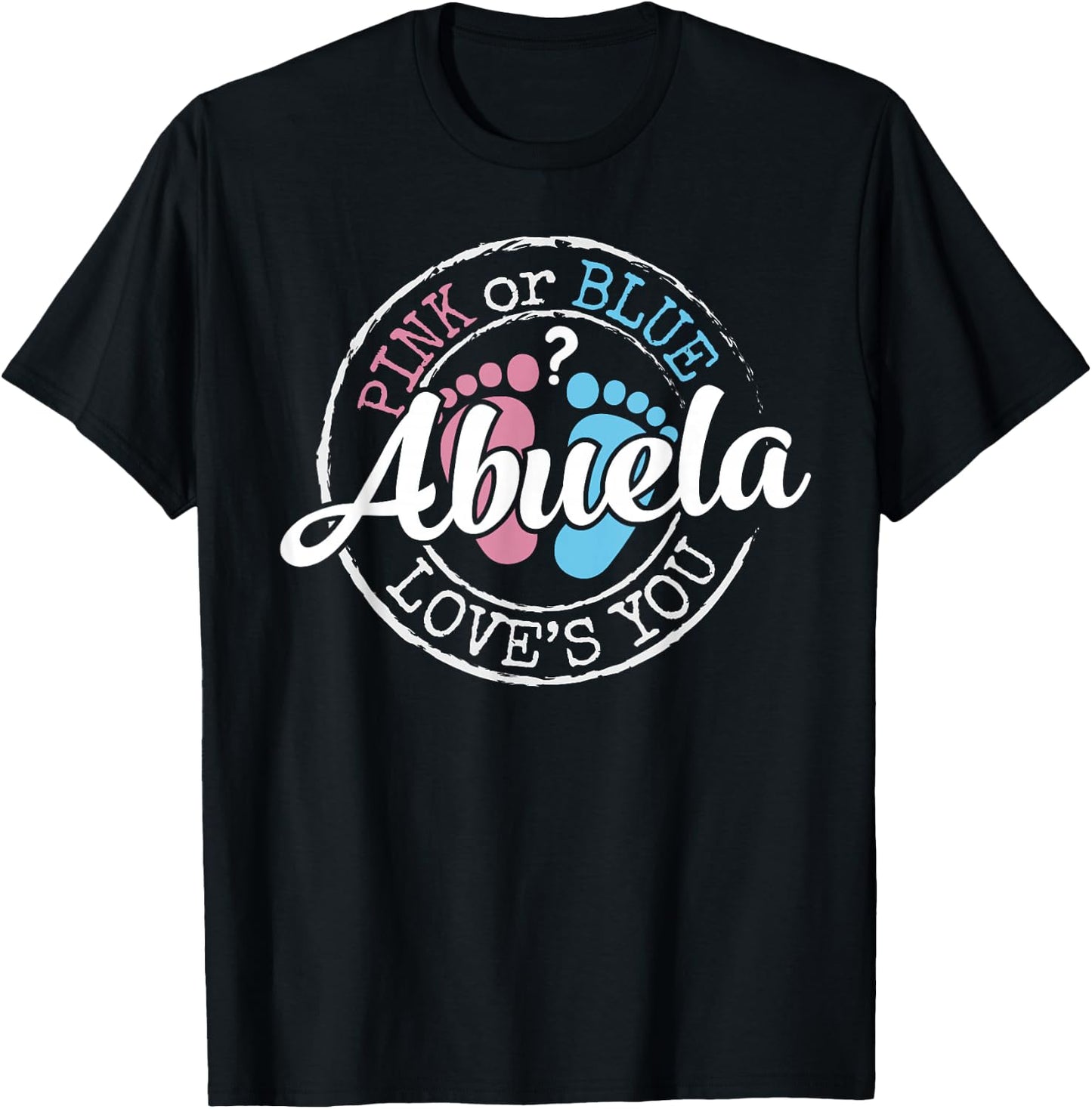 Gender Reveal Abuela Grandma To Be Gifts Nana Baby Shower T-Shirt - T-Shirt | Black