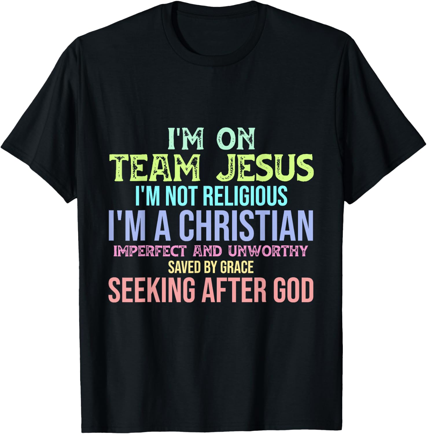 I'm On Team Jesus Christianity T-Shirt - T-Shirt | Black