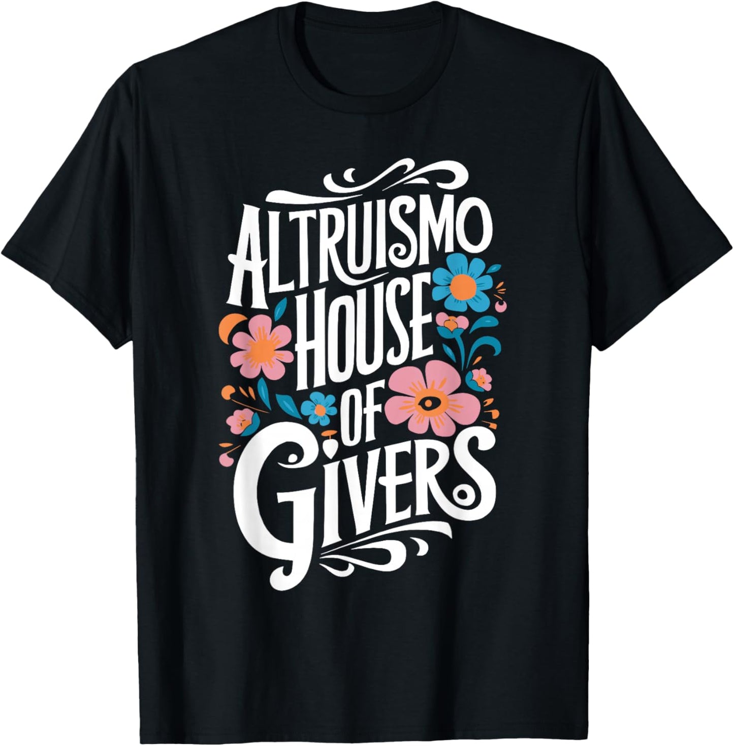 Altruismo House of Givers Social Psychology Altruism T-Shirt - T-Shirt | Black