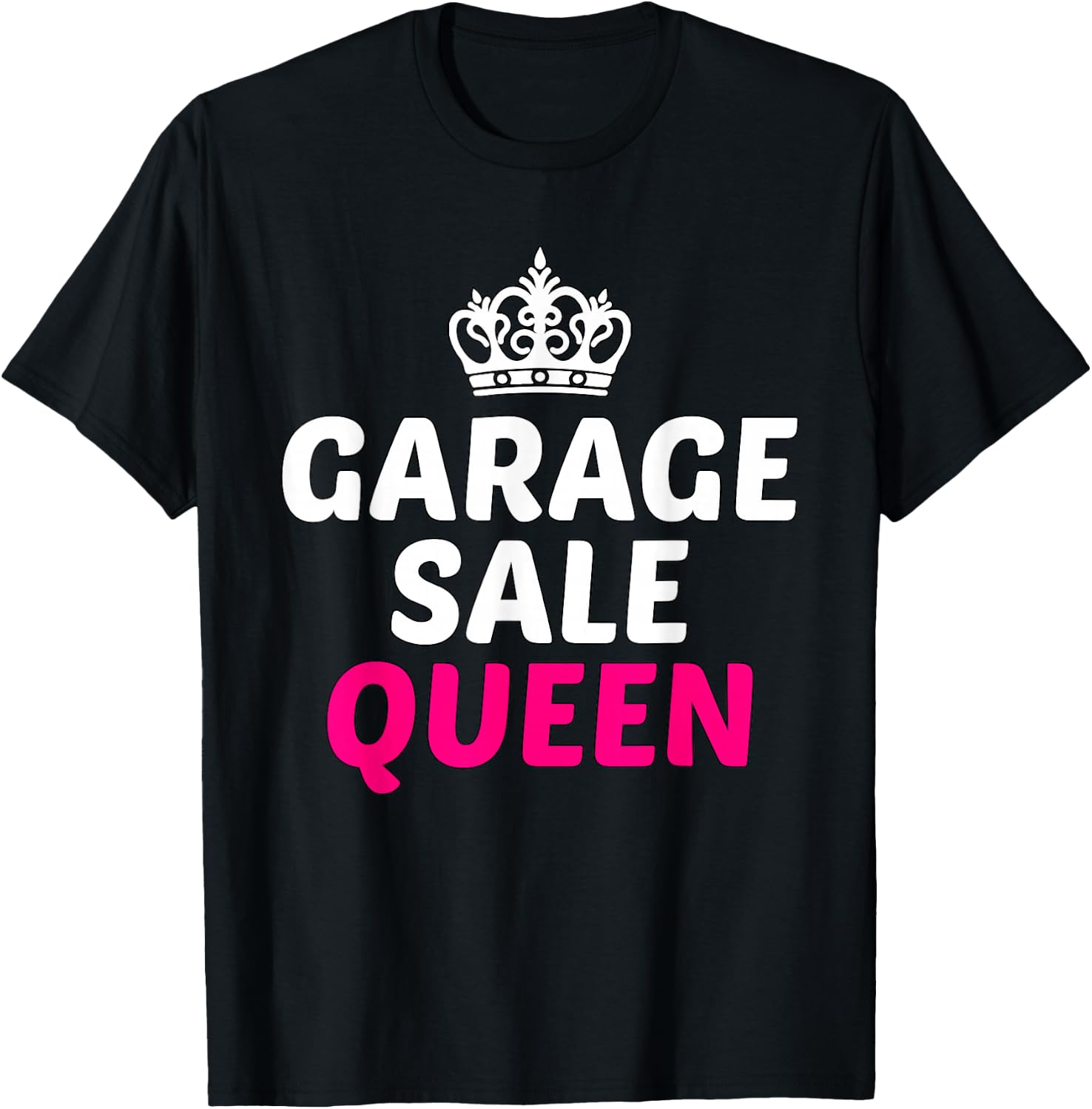 Garage Sale Shirt Funny Garage Sale Queen Yard Sale T-Shirt - T-Shirt | Black