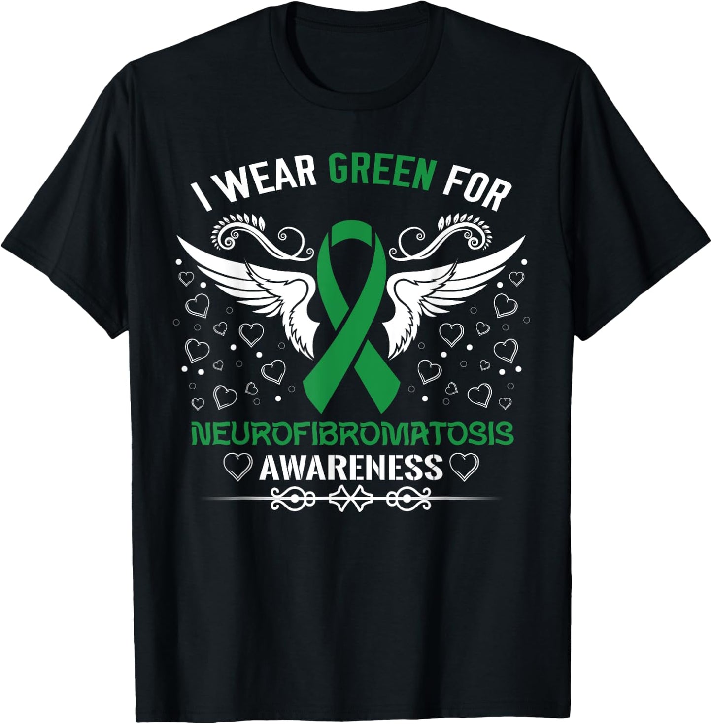 Wear Green For Neurofibromatosis Awareness Support Ribbon T-Shirt - T-Shirt | Black