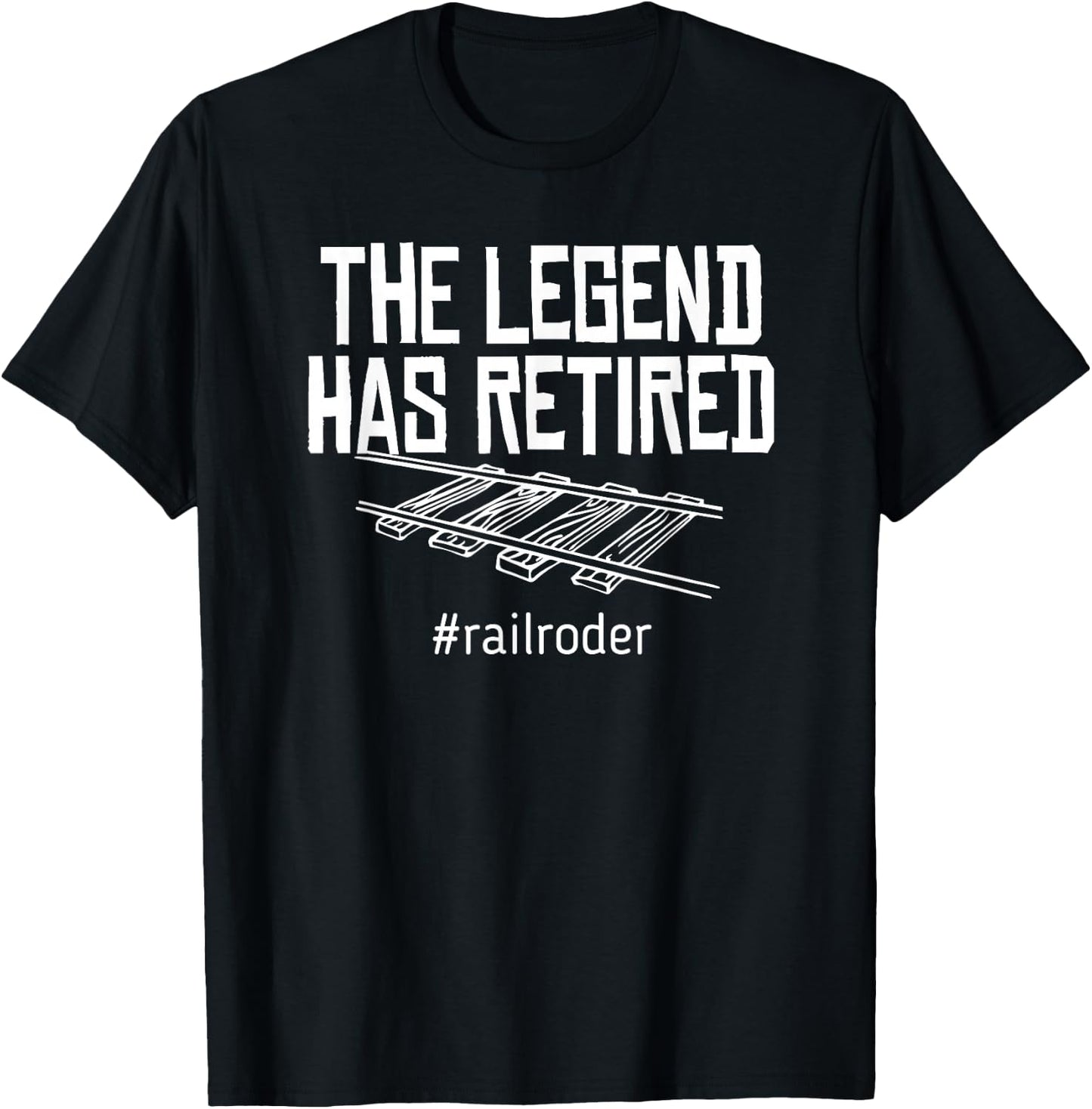 Railroad Retirement Railroader Retirement Gag Gifts T-Shirt - T-Shirt | Black