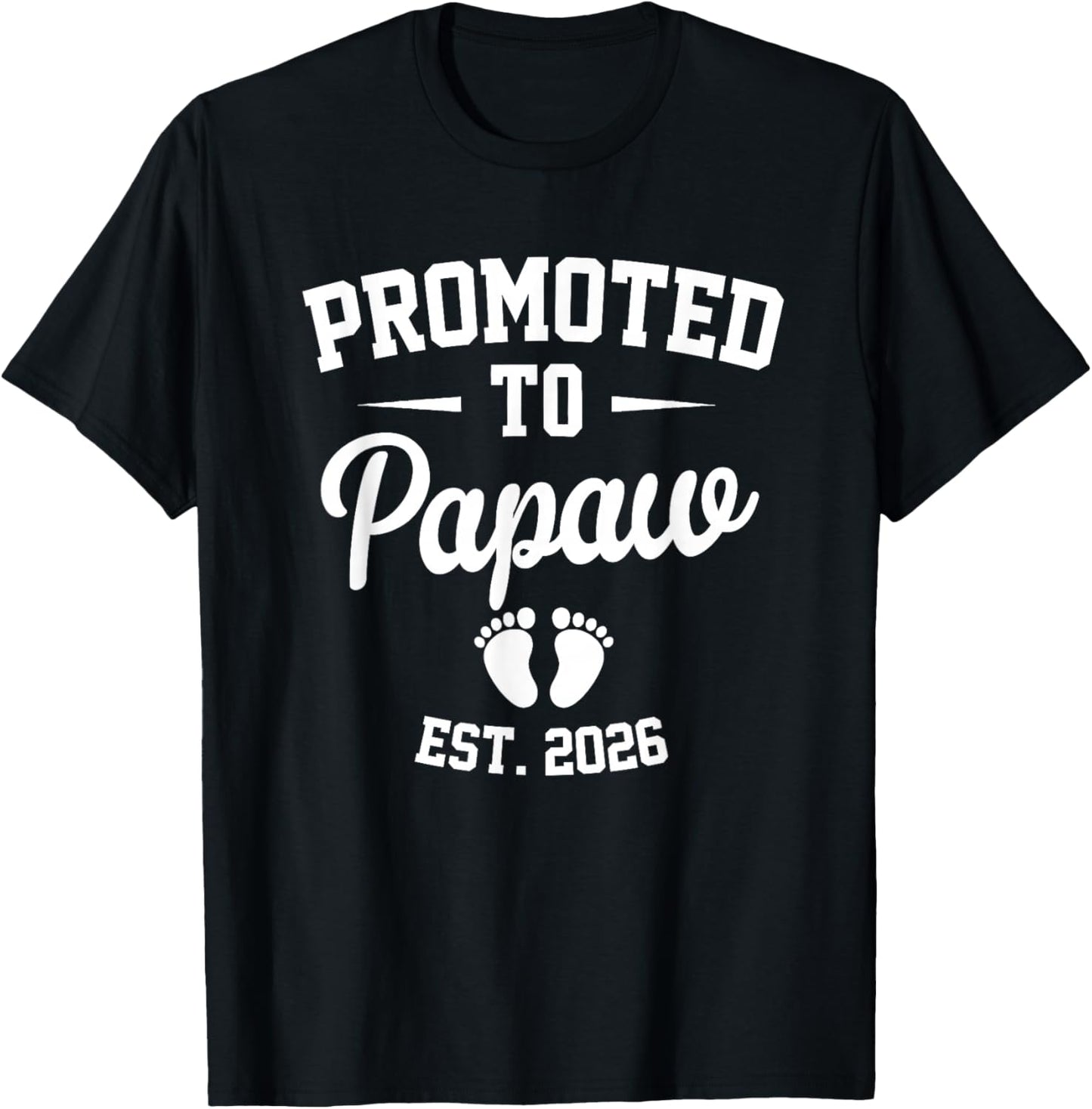 Promoted To Papaw Est 2026 Retro Soon To Be Papaw 2026 T-Shirt - T-Shirt | Black