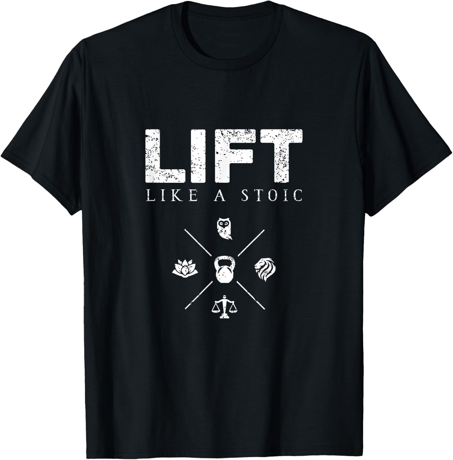 Lift Like A Stoic, Stoicism For Bodybuilders, Weight Lifters T-Shirt - T-Shirt | Black