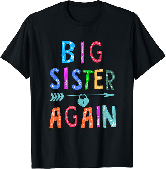 Big Sister Again T-Shirt - T-Shirt | Black