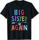 Big Sister Again T-Shirt - T-Shirt | Black