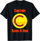 Captain Save a Hoe Shirt T-Shirt - T-Shirt | Black