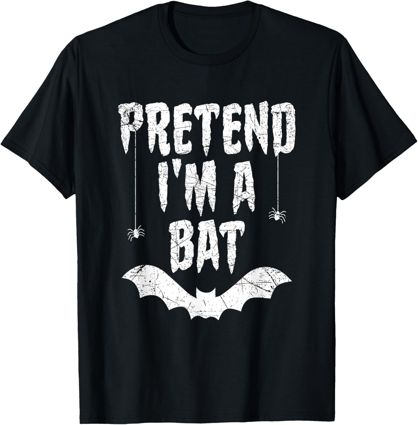 Funny Pretend I'm A Bat Easy Costume Lazy Halloween T-Shirt - T-Shirt | Black