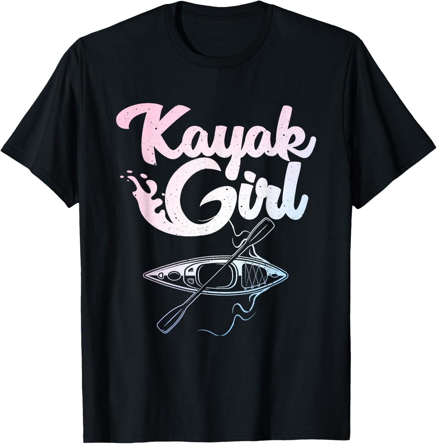 Funny Kayak Girl Art Girls Kayaking Lovers Kayak T-Shirt - T-Shirt | Black