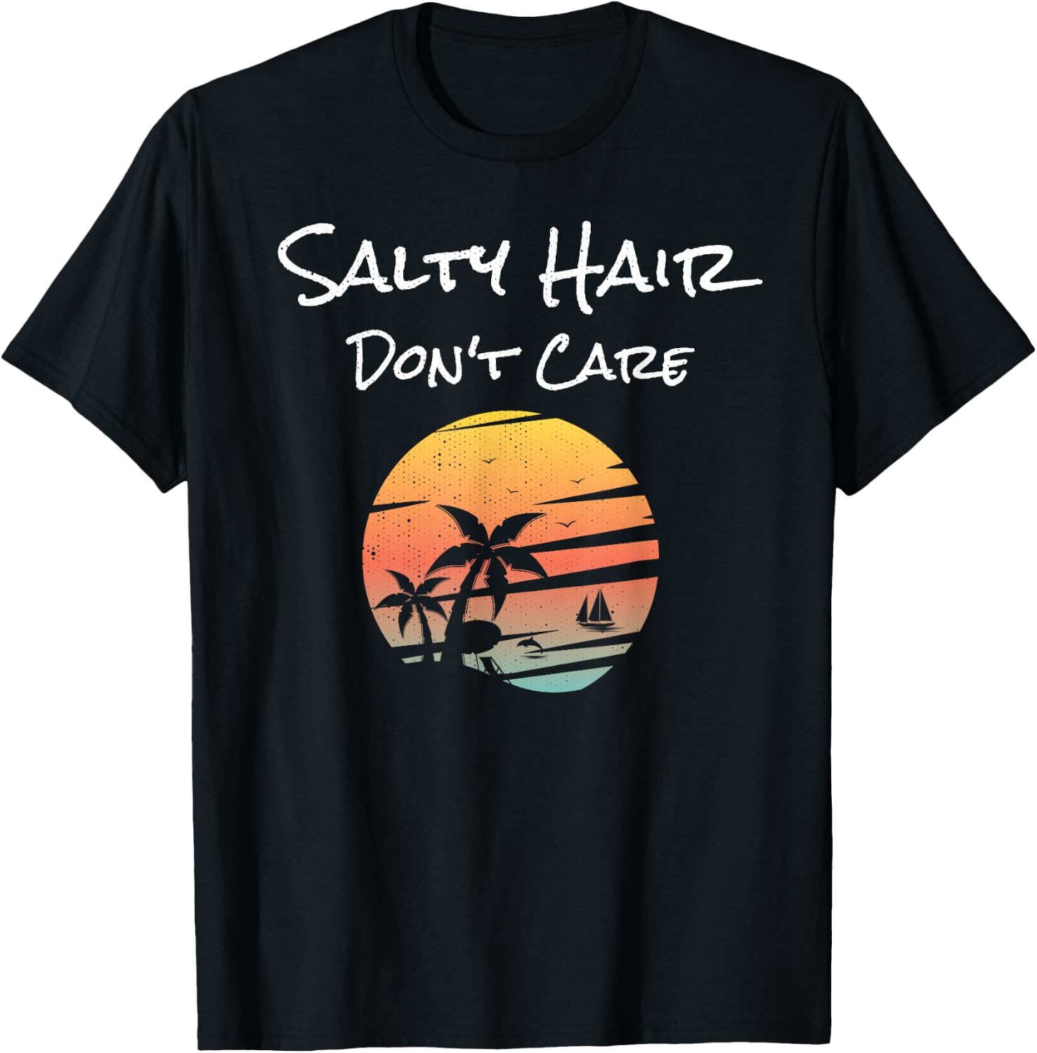 Salty Hair Don't Care Distressed T-Shirt - T-Shirt | Black