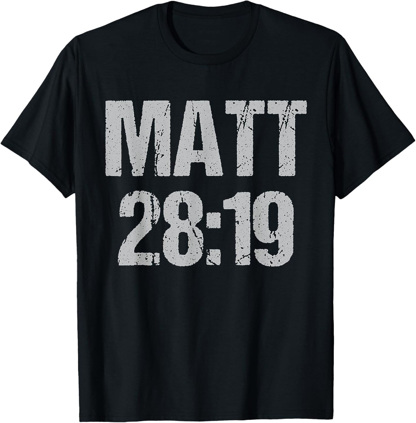 Matt 28:19 T-Shirt - T-Shirt | Black