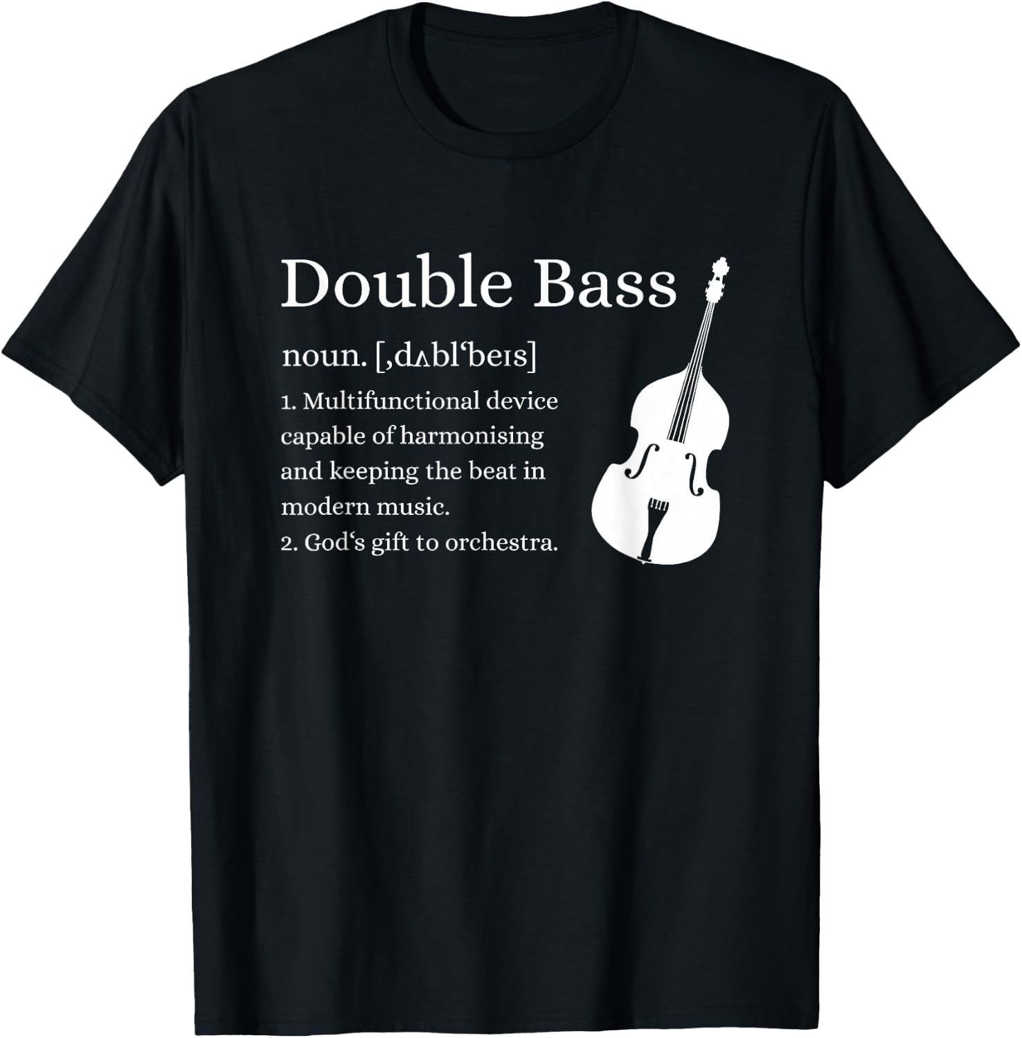Double Bass Definition Upright Bass Instrument Contrabass T-Shirt - T-Shirt | Black