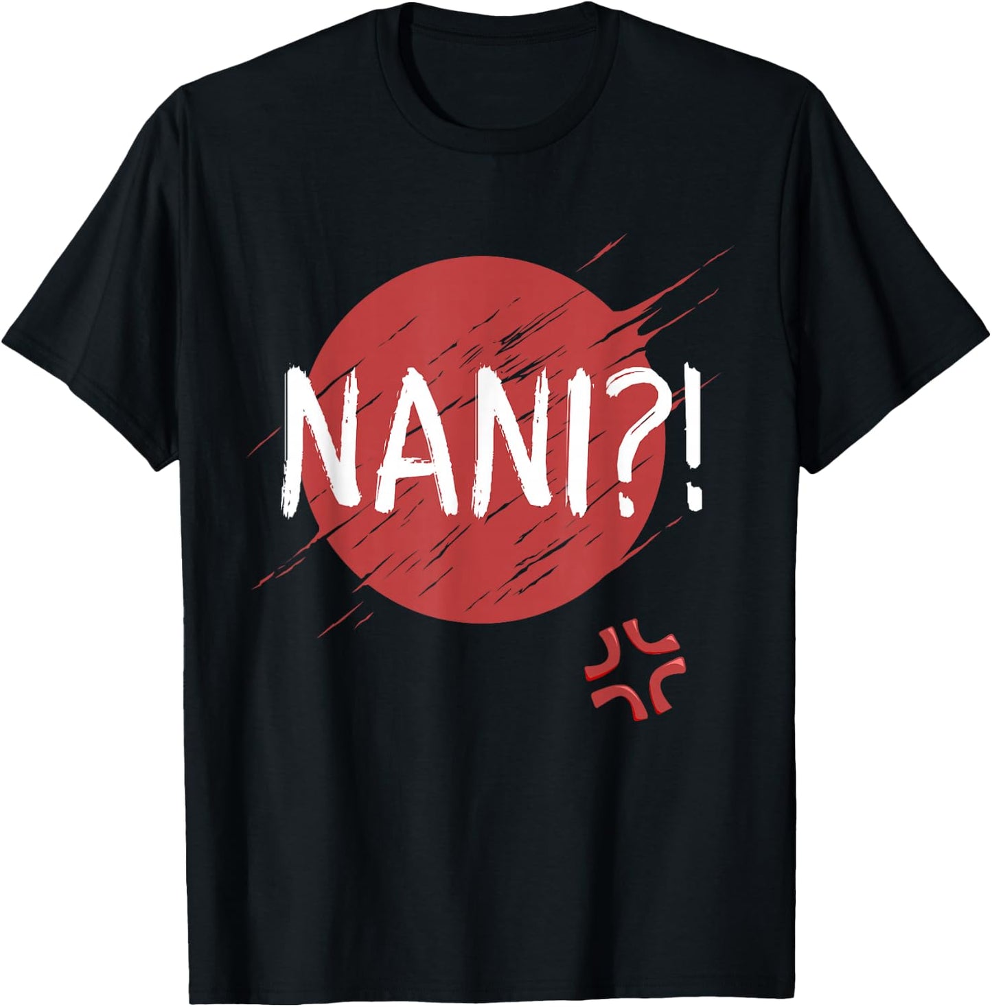 Nani! What? Funny Japanese Anime manga T-Shirt - T-Shirt | Black