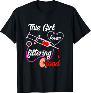 Dialysis Nurse Girl Nephrology Nursing Dialysis Nursing T-Shirt - T-Shirt | Black