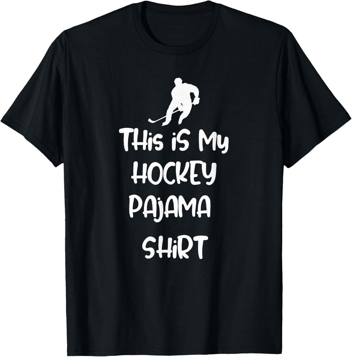 This is My Hockey Pajama Shirt Teen Adult Novelty T-Shirt - T-Shirt | Black