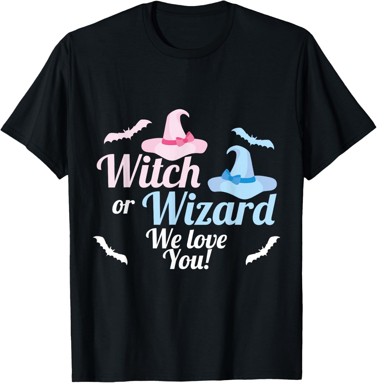 Baby Gender Reveal Shirt Witch or Wizard We Love You T-Shirt - T-Shirt | Black