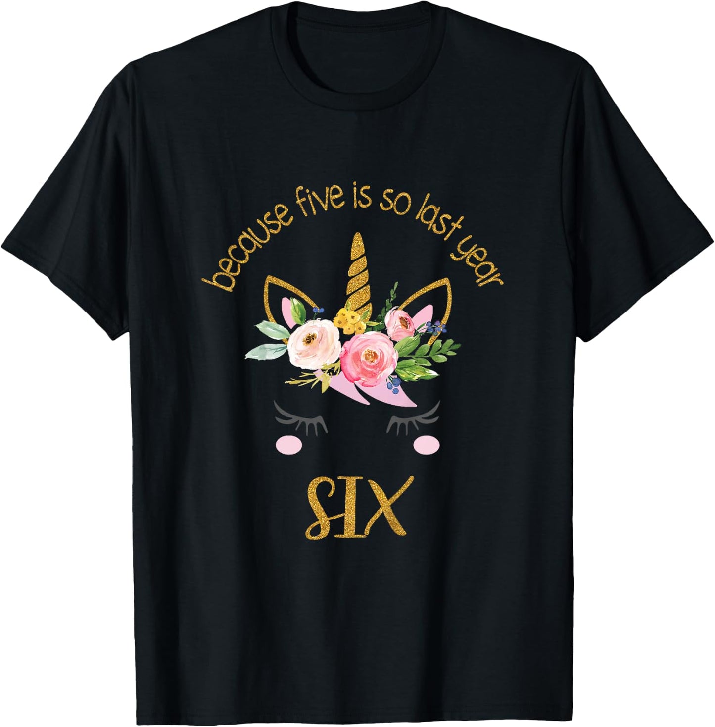 Kids Unicorn 6th Birthday Shirt, Golden Birthday Girl Outfit T-Shirt - T-Shirt | Black