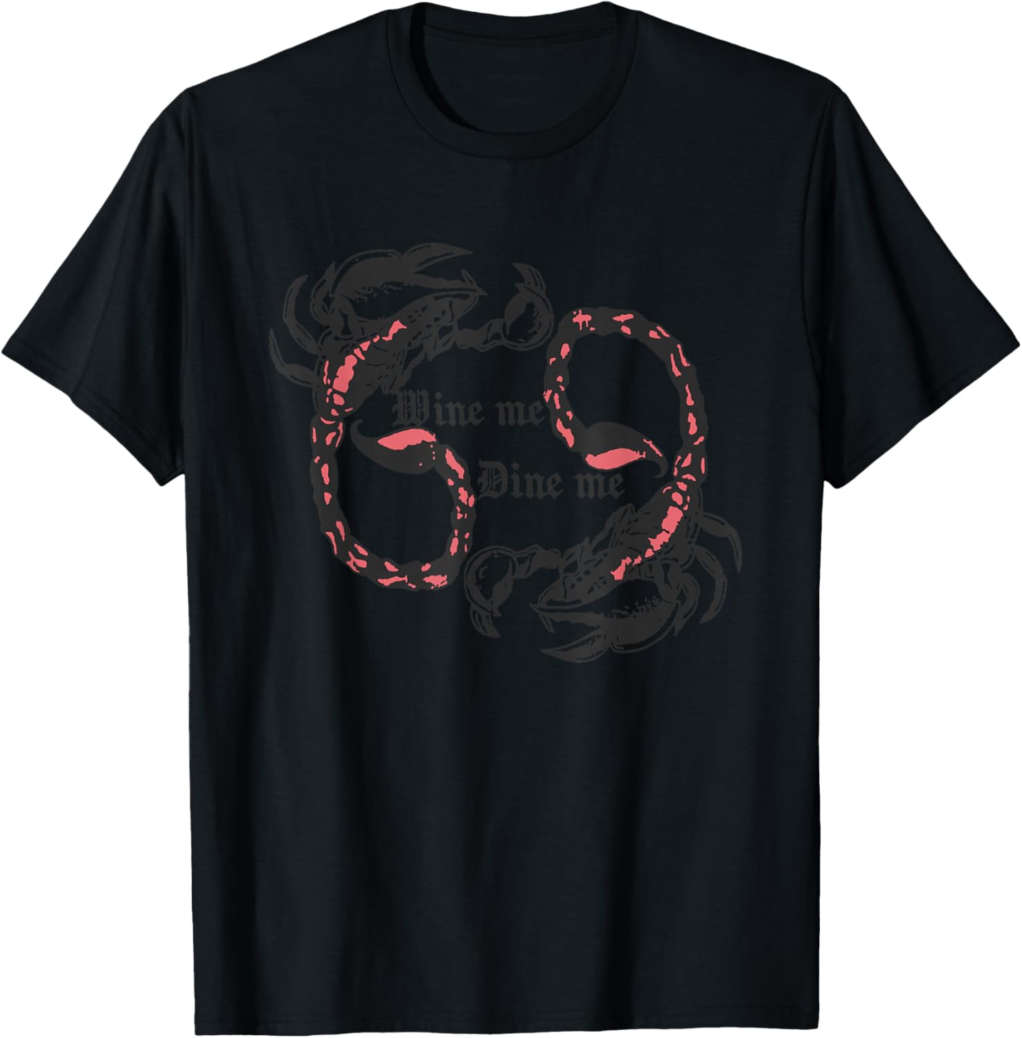 Funny Adult Humor "Wine Me Dine Me 69 Me" Bachelorette Party T-Shirt - T-Shirt | Black