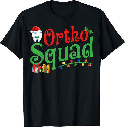 Orthodontist Ortho Squad Dentist Orthodontic Team Christmas T-Shirt - T-Shirt | Black