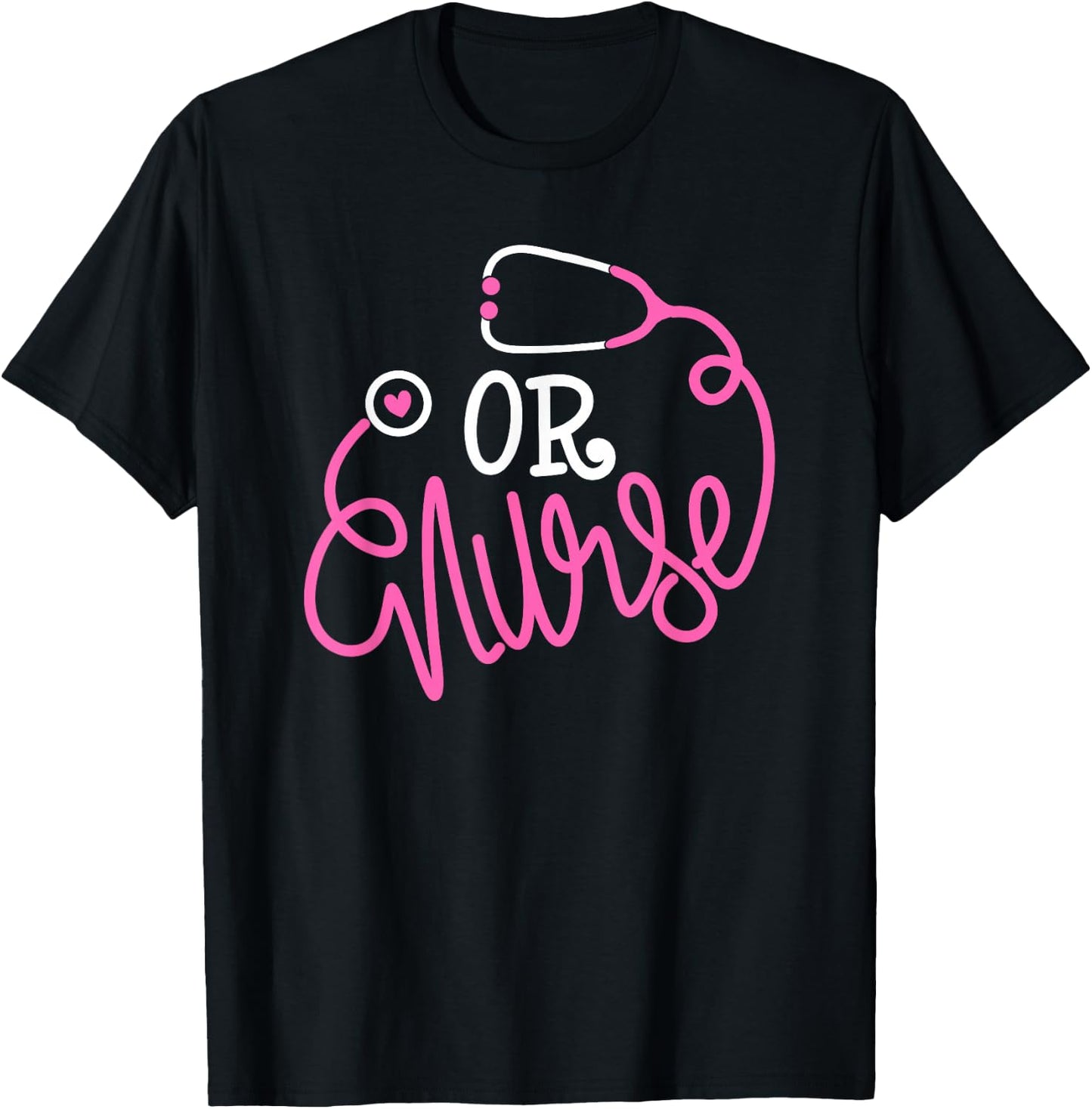 Registered operating room Nursing Stethoscope OR Nurse T-Shirt - T-Shirt | Black