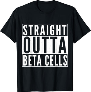 Straight Outta Beta Cells Diabetes Awareness Diabetes T-Shirt - T-Shirt | Black