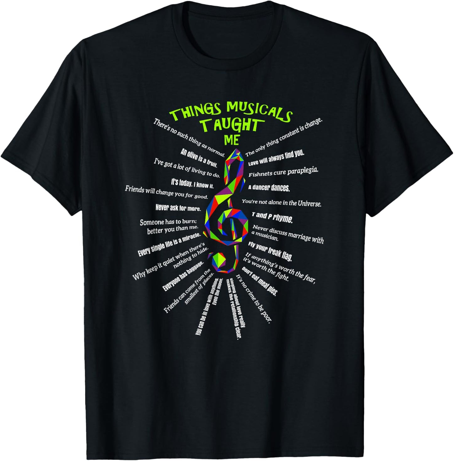 Music Theatre Things Musicals Taught Me Actor #3 T-Shirt - T-Shirt | Black