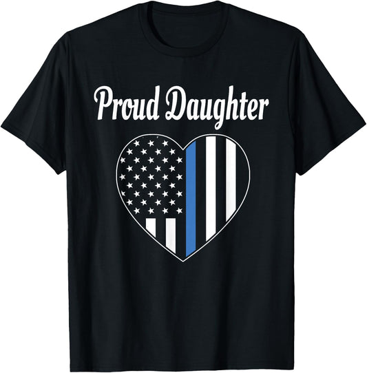 Proud Daughter of Police Officer - Law Enforcement Support T-Shirt - T-Shirt | Black