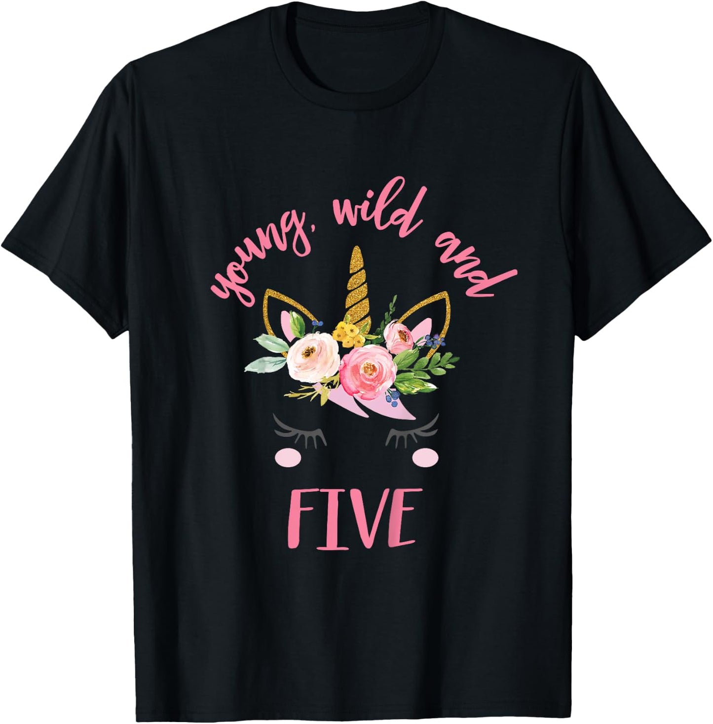 Kids Young Wild and Five, Unicorn 5th Birthday Shirt T-Shirt - T-Shirt | Black