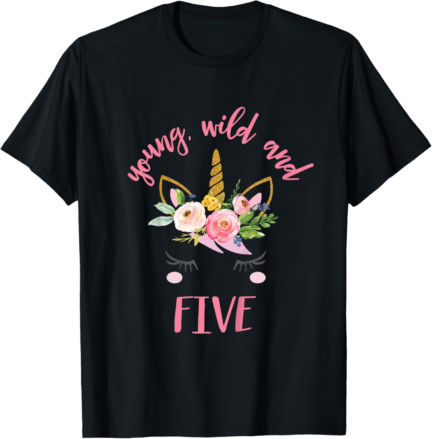 Kids Young Wild and Five, Unicorn 5th Birthday Shirt T-Shirt - T-Shirt | Black