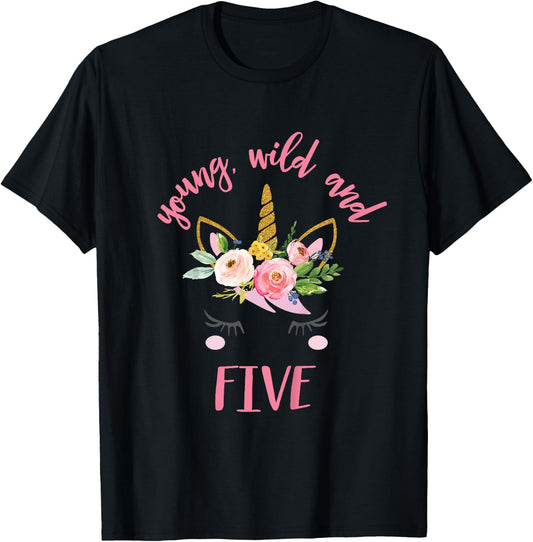 Kids Young Wild and Five, Unicorn 5th Birthday Shirt T-Shirt - T-Shirt | Black