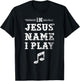 In Jesus' Name I Play, Christian Musician, Fun Music T-Shirt - T-Shirt | Black