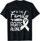 In this family no one fights alone Lung Cancer T-Shirt - T-Shirt | Black