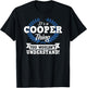 It's A Cooper Thing You Wouldn't Understand Name T-Shirt - T-Shirt | Black