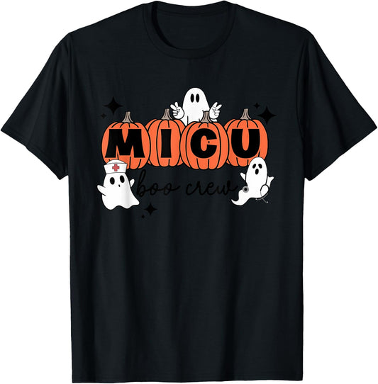 MICU nurse shirt MICU boo crew MICU RN Halloween T-Shirt - T-Shirt | Black