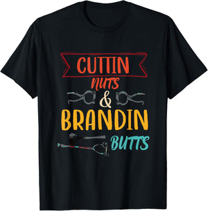 Cuttin Nuts & Brandin Butts Vintage Design T-Shirt - T-Shirt | Black