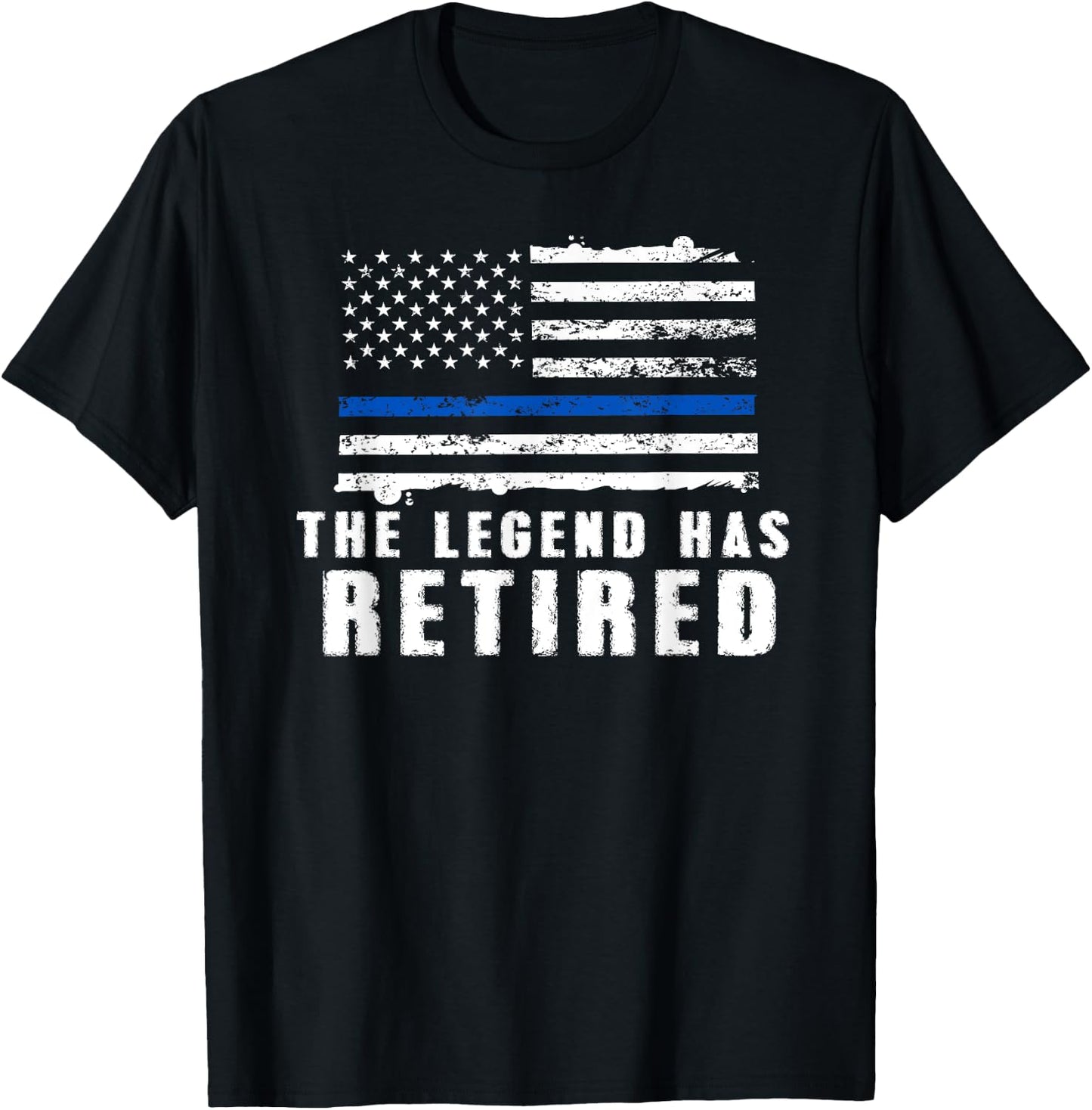 The Legend Has Retired - Blue Line Officer Retirement Gift T-Shirt - T-Shirt | Black