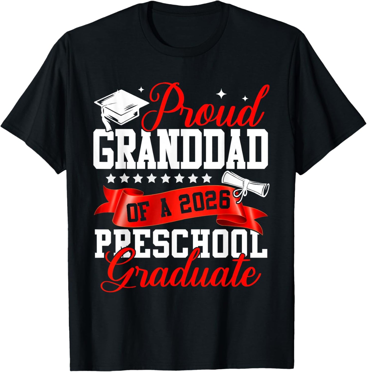Proud Granddad of A 2026 Preschool Graduate Graduation T-Shirt - T-Shirt | Black
