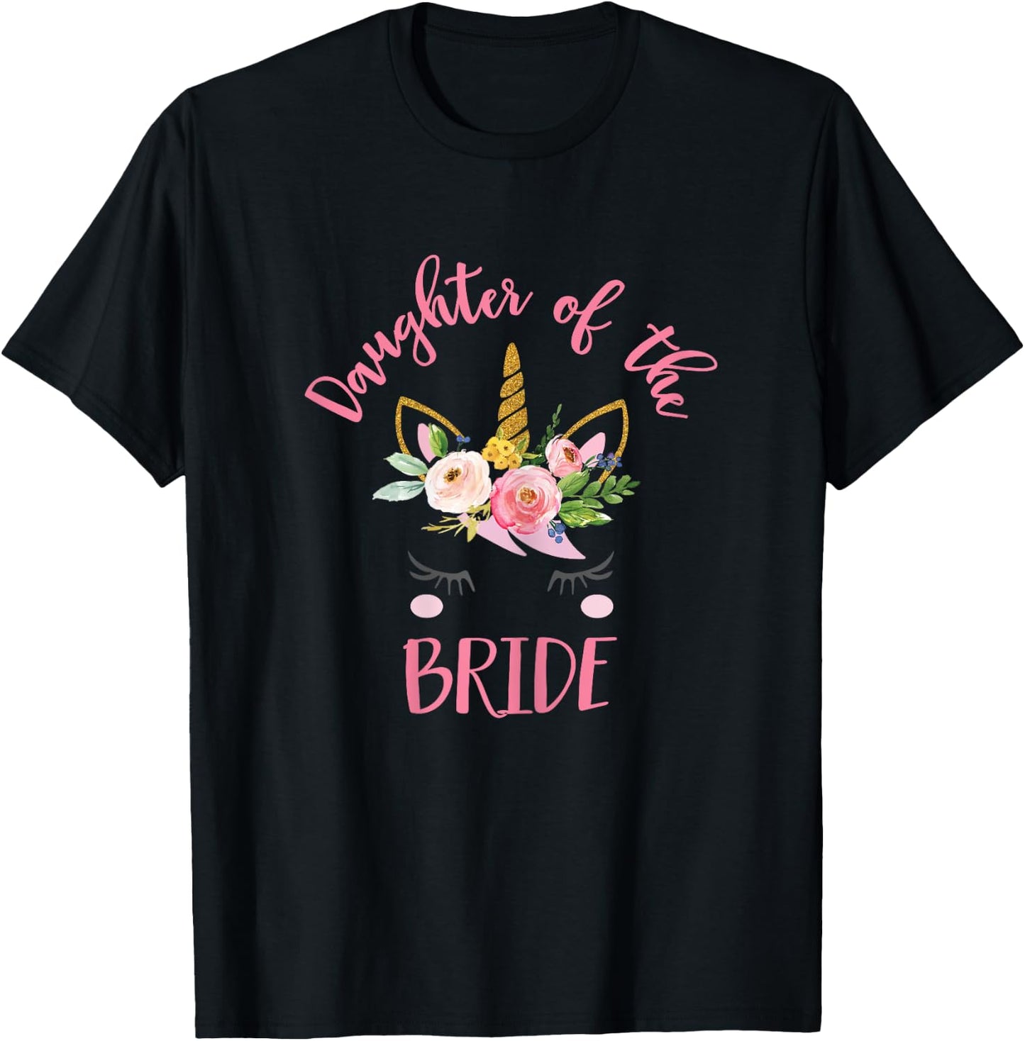 Unicorn Daughter of the Bride , Wedding Gift T-Shirt - T-Shirt | Black