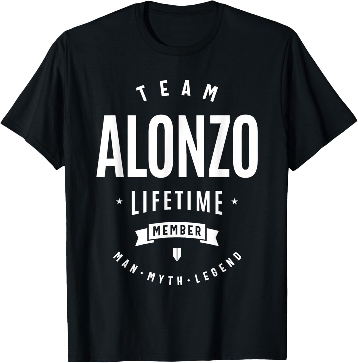 Team Alonzo Lifetime Member Funny Name Alonzo T-Shirt - T-Shirt | Black
