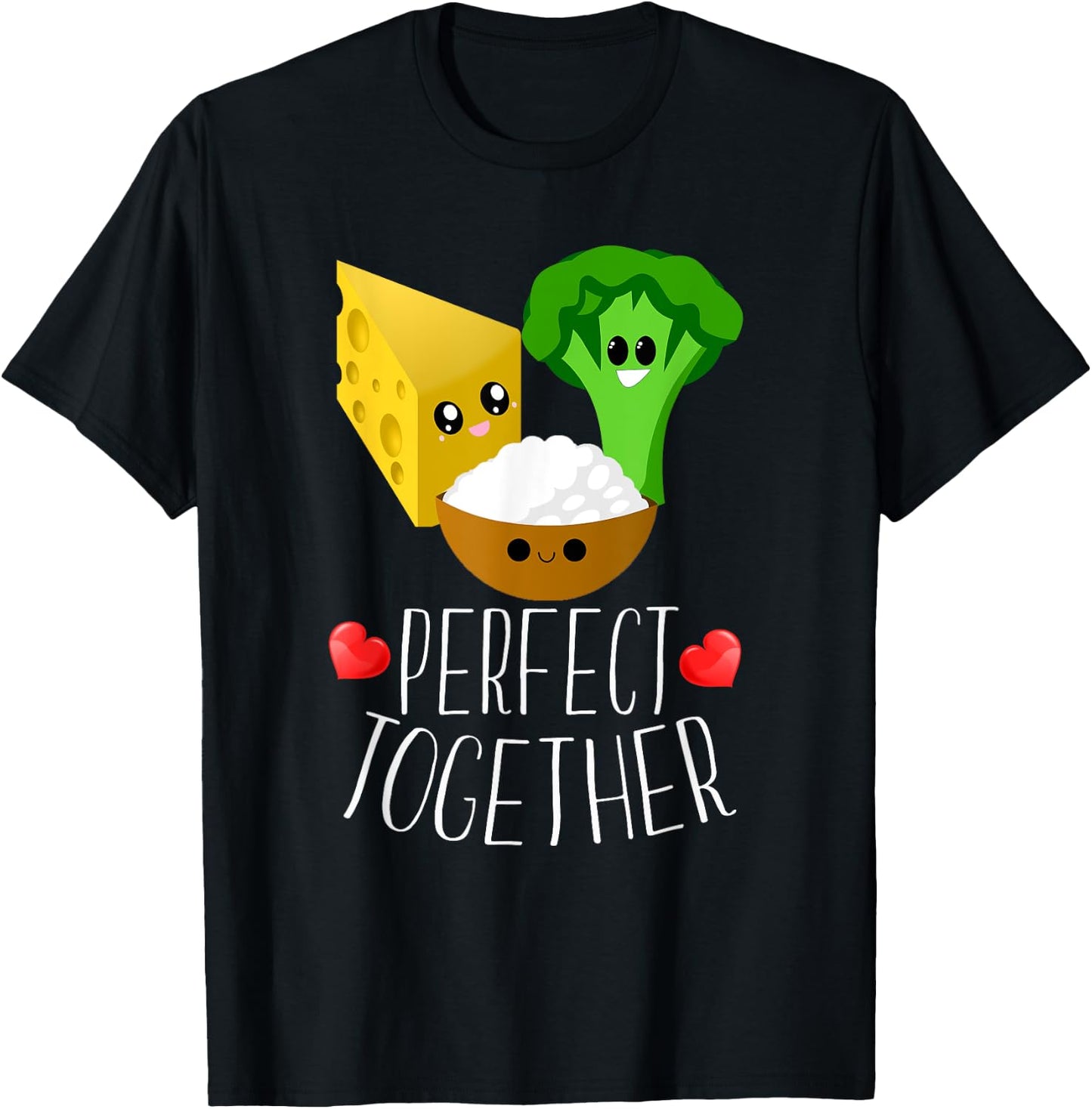 Perfect Together Cheesy Rice Broccoli Kawaii Hearts T-Shirt - T-Shirt | Black