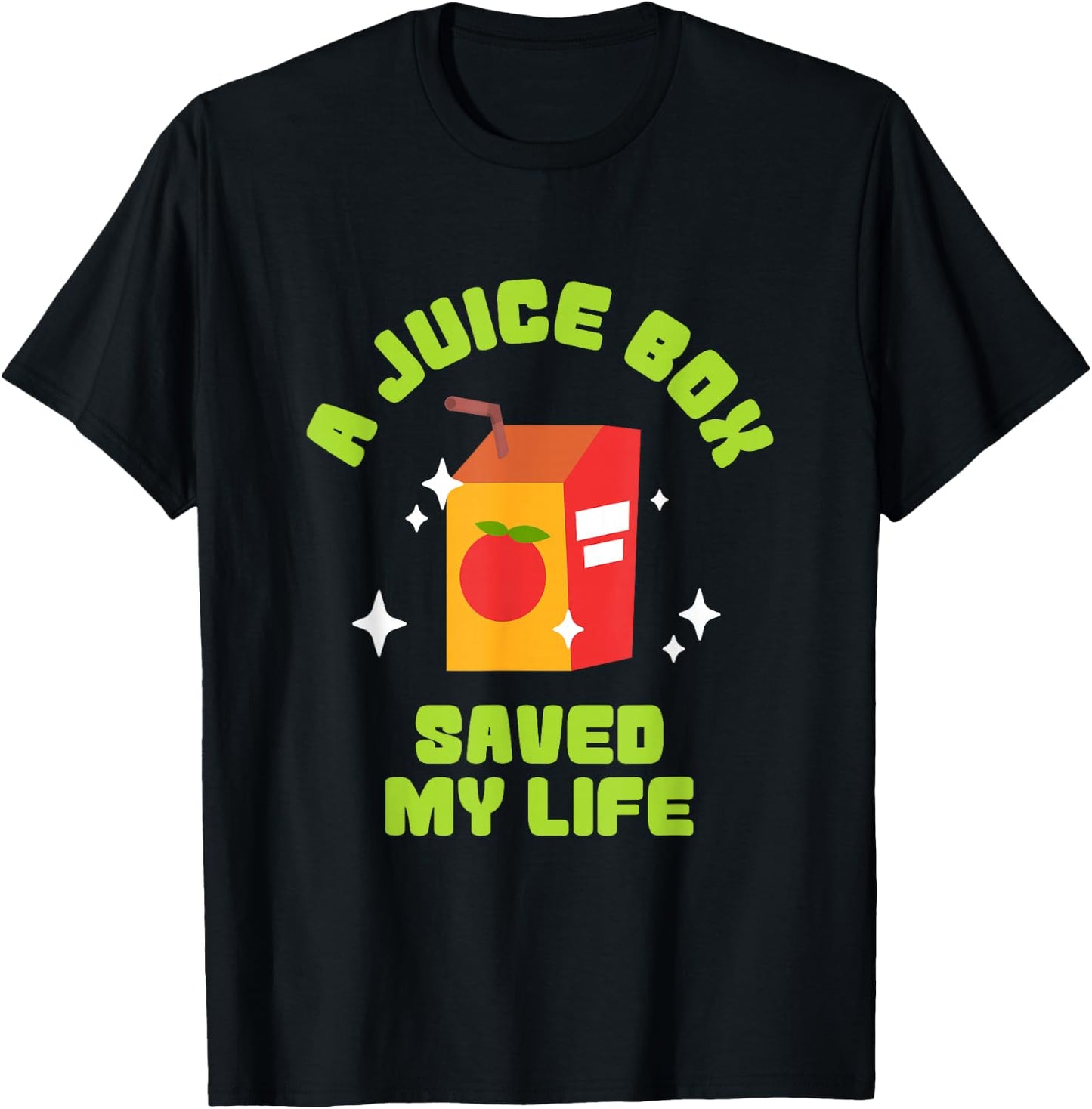 FUNNY JUICE BOX SAVED MY LIFE Type 1 Diabetes T-Shirt - T-Shirt | Black