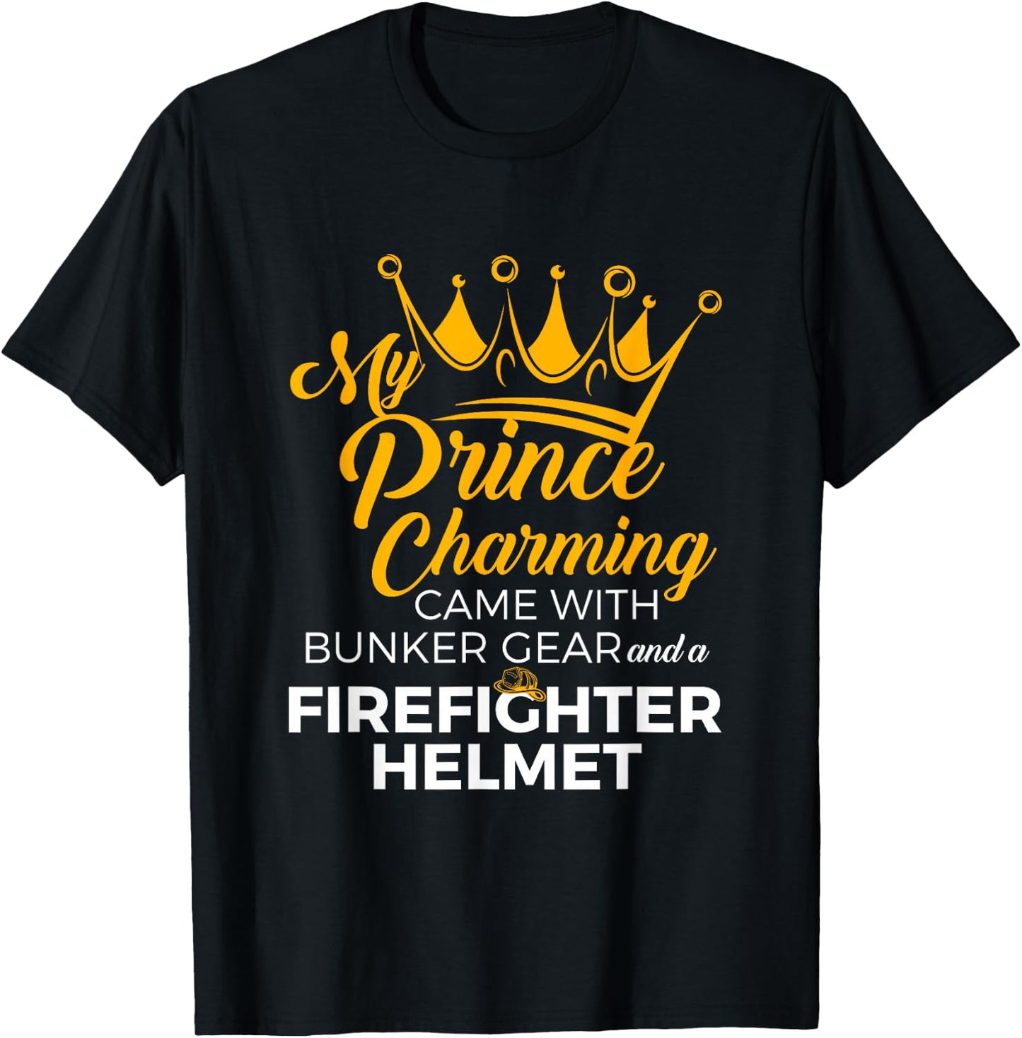 Cute Firefighter Wife Fire Girlfriend Fireman GF Quote T-Shirt - T-Shirt | Black
