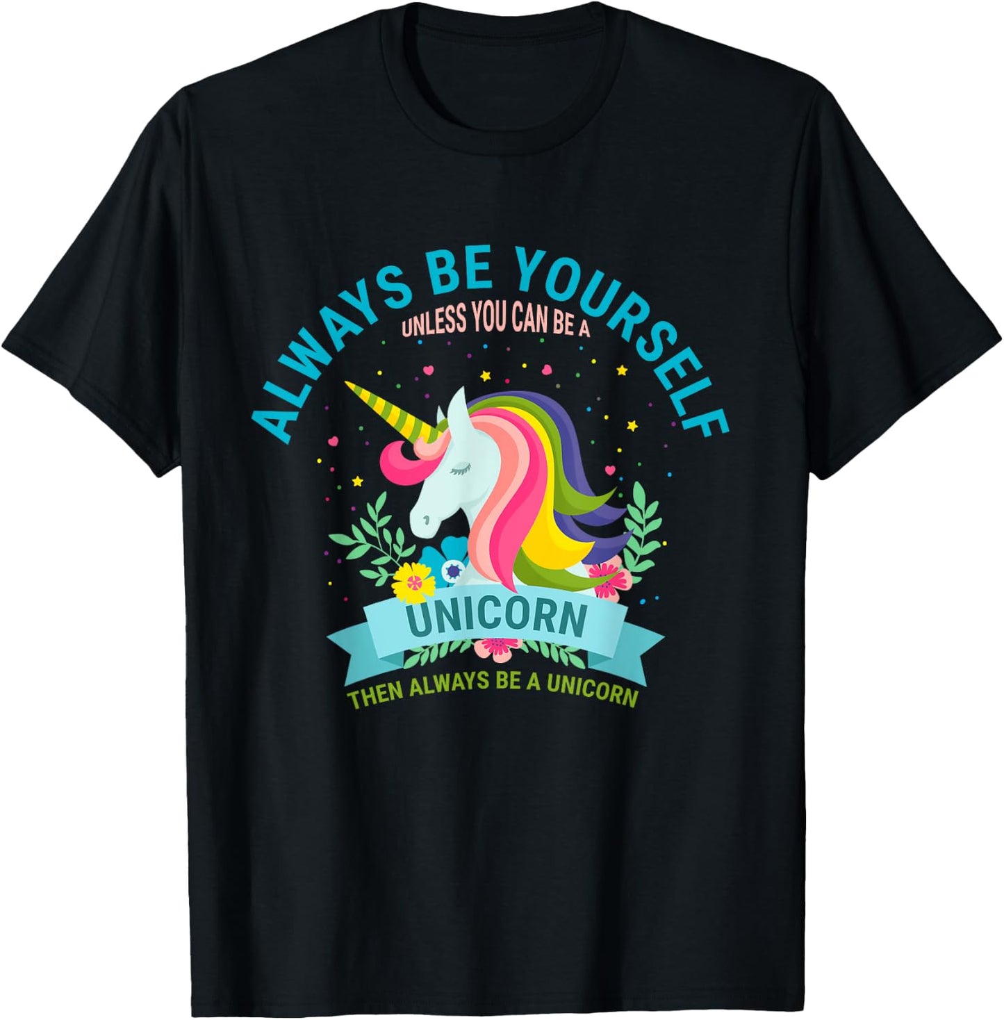 Cute Always Be Yourself Unicorn Girls T Shirt T-Shirt - T-Shirt | Black